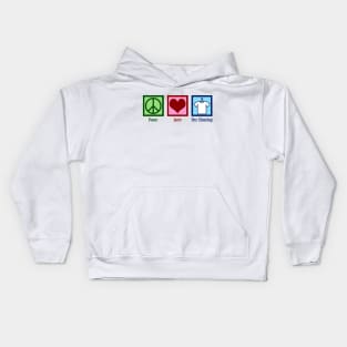 Peace Love Dry Cleaning Kids Hoodie